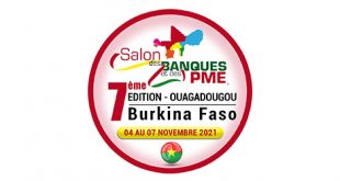 7ème édition du Salon des Banques et des PME de l’UEMOA du 4 au 7 novembre 2021 à Ouagadougou