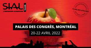 SIAL Canada 2022 du 20 au 22 avril 2022 au Palais des Congrès de Montréal